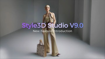 Style3D Studio V9.0 – Must-See New Features | Next-Level AI Upgrades