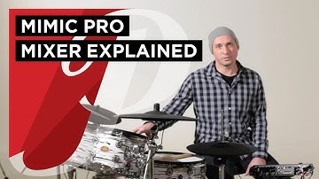 Pearl Mimic Pro. Mixer Function Explained