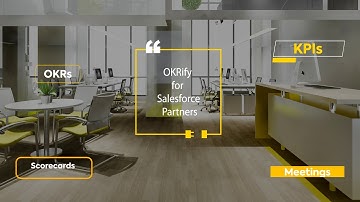 OKRify for Salesforce Partners (Goal Tracking and Performance Management Application - AppExchange)