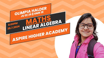MATRICES/LINEAR ALGEBRA || JELET 2025 || OLIMPIA HALDER