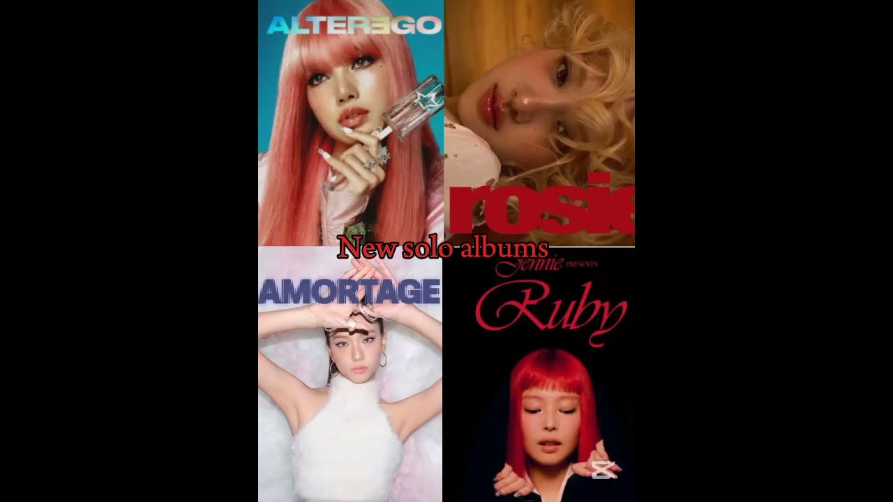 blackpink members old solo albums vs new 