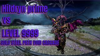 #warframe Hildryn Prime Steel Path Void Cascade