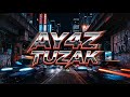 AY4Z - Tuzak (Official Audio)