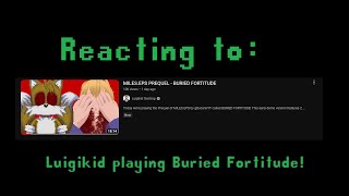 tucann reacts: Luigikid playing Buried Fortitude!