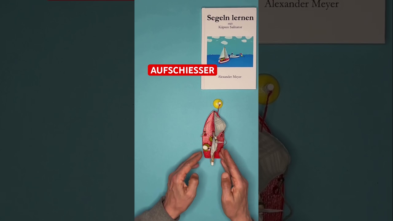 ⁣⛵️ Der Aufschießer | Segelkurs | Segeln lernen