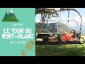 Mon Tour du Mont-Blanc en 7 jours