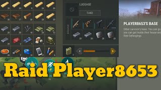 Raid Player8653 | Last Day on Earth v.1.20.17