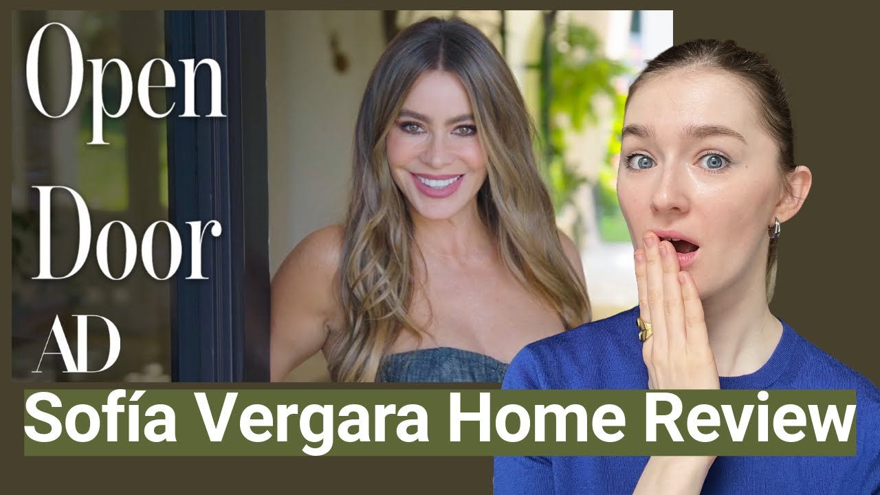 Sofía Vergara's AD Home Tour Interior Designer Reaction ( I Was ...