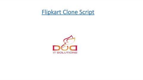 Flipkart Clone Readymade Clone Script - DOD IT SOLUTIONS