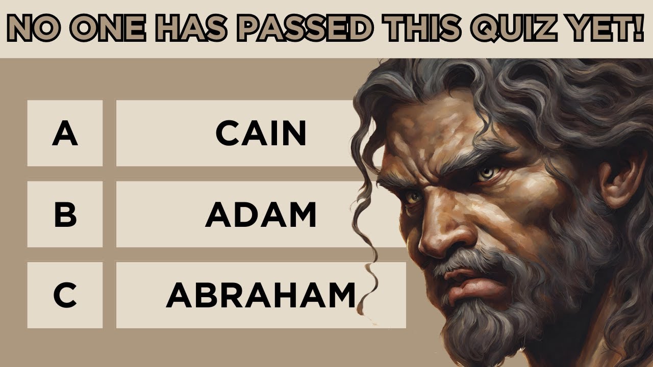 35 Hard Bible Quiz Questions - You Are AMAZING If You Can Pass This Quiz!