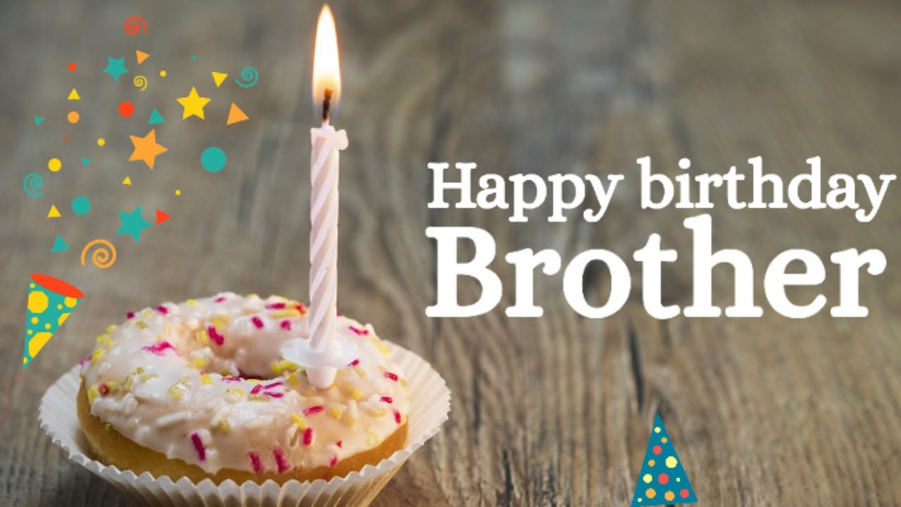 Birthday Wishes for Brother 2023: 200+ Best, Heart Touching and ...