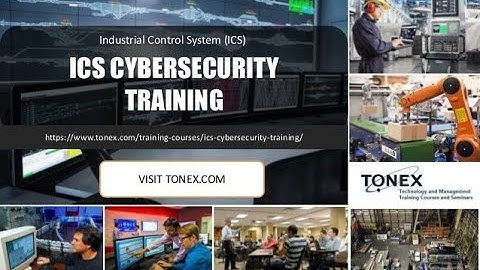 ICS Cybersecurity Training : Tonex Training