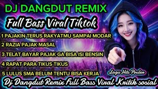 ( TERBARU ) RAZIA PAJAK MASAL_ DJ DANGDUT REMIX ‼️ FULL BASS VIRAL TIKTOK‼️
