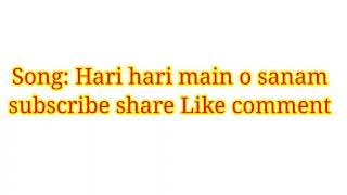 Hari hari mein o sanam #HD #karaoke #with #lyrics