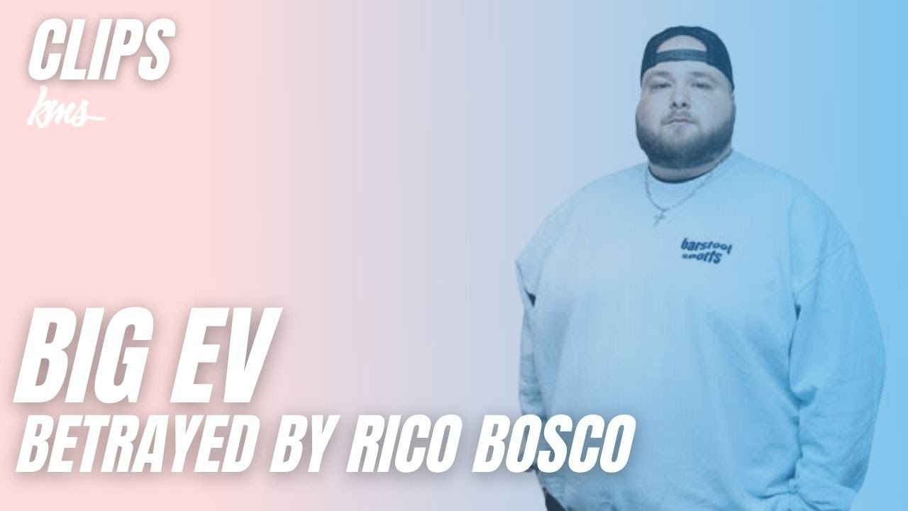 Big Ev Betrayed by Rico Bosco The Dozen YouTube