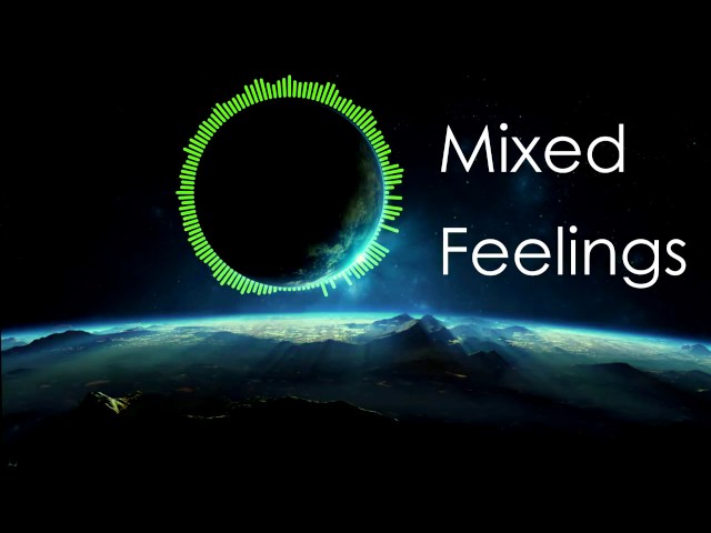 Mixed Feelings, mi nueva canción Mixed Feelings, mi nueva canción