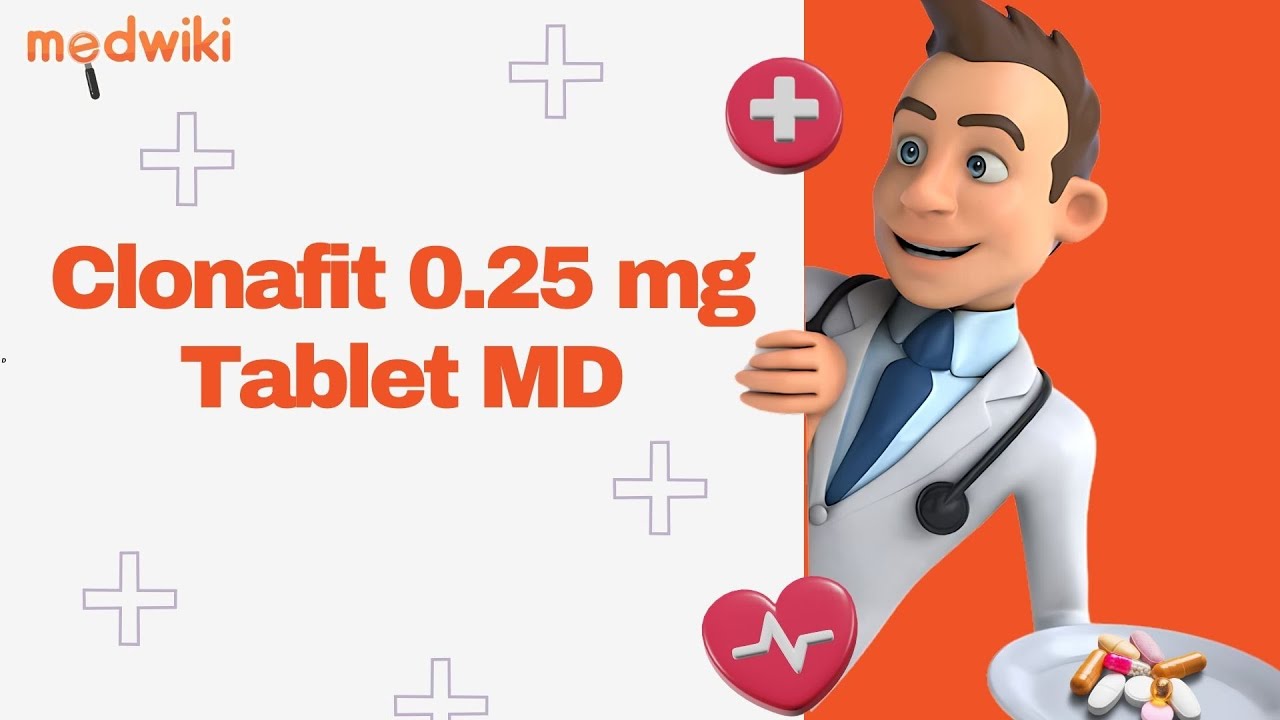 Clonafit 0.25 Tablet MD