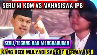 KDM❕ KANG DEDI MULYADI DEBAT SERU DENGAN MAHASISWA IPB