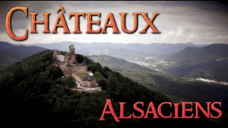 Châteaux Alsaciens France 4K