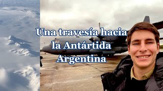 Una travesía hacia la Antártida Argentina