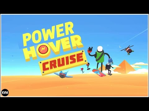 НОВАЯ УВЛЕКАТЕЛЬНАЯ АРКАДА НА АНДРОИД POWER HOVER CRUISE ОБЗОР ИГРЫ 2018 СЛОЖНЫЕ АРКАДЫ 2018 СКАЧАТЬ