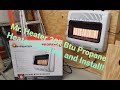 Mr. Heater 30k Btu Propane Heater Opening And Install!