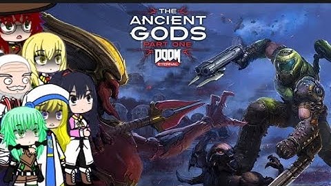 Goblin slayer React to Doom eternal Ancient god