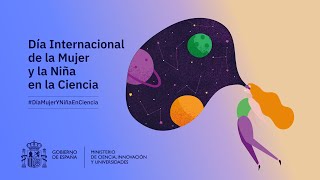 11F DÍA DE LA MUJER Y NIÑA EN LA CIENCIA