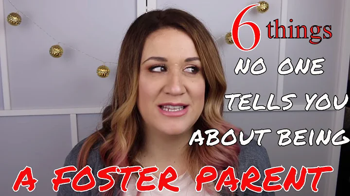 WHAT NO ONE TELLS YOU BEFORE BECOMING A FOSTER PAR...