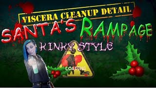 Viscera cleanup | Santa's rampage | Pt 1