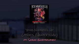 Ice Nine Kills - Your Number's Up (ft. Sarah Bartholomew) - Lyrics (Unofficial)