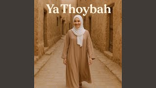 Ya Thoybah
