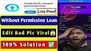 Cash elpl loan app | Cash elpl loan app real or fake | Cash elpl instant personal loan