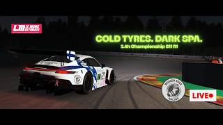 Cold Tyres and Dark Spa Can Ruin This Race | 2.4H LMGT3 Multiclass (LMU)