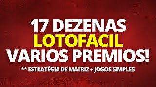 17 Dezenas Planilha Lotofacil Gratis VEJA RAPIDO