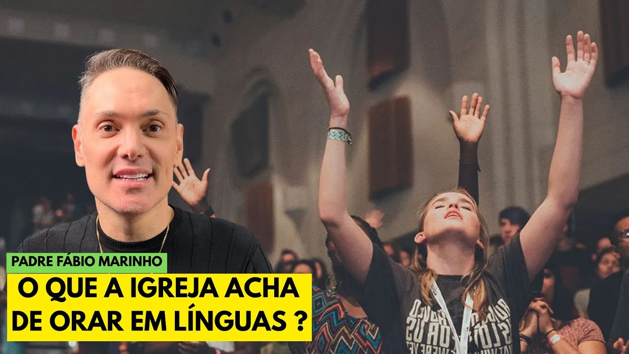 Glossolalia: O Dom de falar em Línguas - com Padre Fábio Marinho