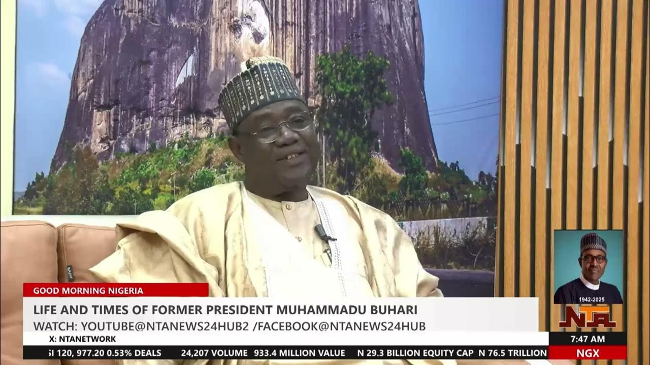 AMB. Dauda Danladi Reflects on Buhari’s Impact, Legacy in Nigeria
