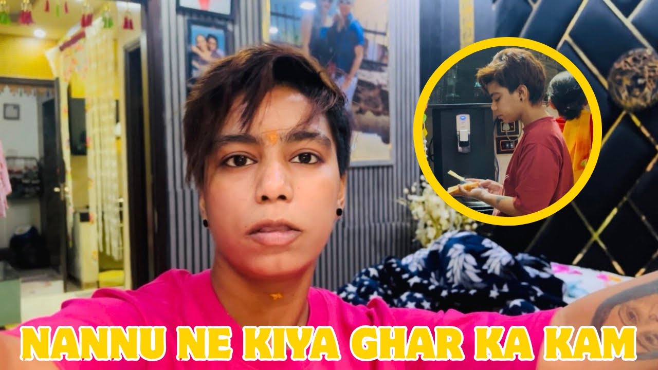 Nannu Ne KiYa Ghar Ka Kam 🥺 #dailyvlog @AkshayPriyankavlog1625 
