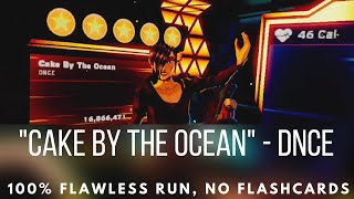 Dance Central VR - Cake By The Ocean - DNCE - Flawless Run, No Flashcards