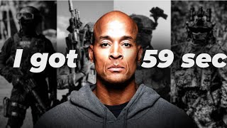 These 59 seconds will change your life | David Goggins