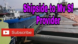 Shipside to Mv Sf Provider