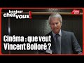 Cannes : Que veut Vincent BollorĂ© ? đŹ