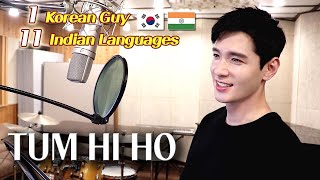 'Tum Hi Ho' 1 Korean Guy Singing in 11 Indian Languages तुम ही हो - Cover by Travys Kim