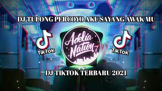Download Lagu Dj Tiktok Terbaru 2021 !! Dj Tulong Percoyo Aku Sayang Awakmu Slow Tiktok🎶Viral Tiktok 2021 MP3