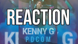 Pass D What? If You Know You Know Kenny G - Pdcom Reaction