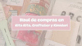Haul de compras en Rita Rita, Craftelier y Kimidori. 
