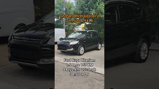 #ford #kuga #suv #autohandel #samochody #benzyna #titanium #wielkopolska