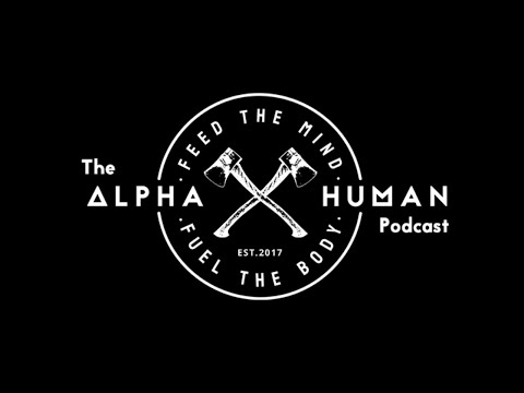 The Alpha Human Podcast