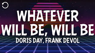 Download Lagu Doris Day, Frank DeVol \u0026 His Orchestra - Whatever Will Be, Will Be (Que Sera, Sera) (Lyrics) MP3