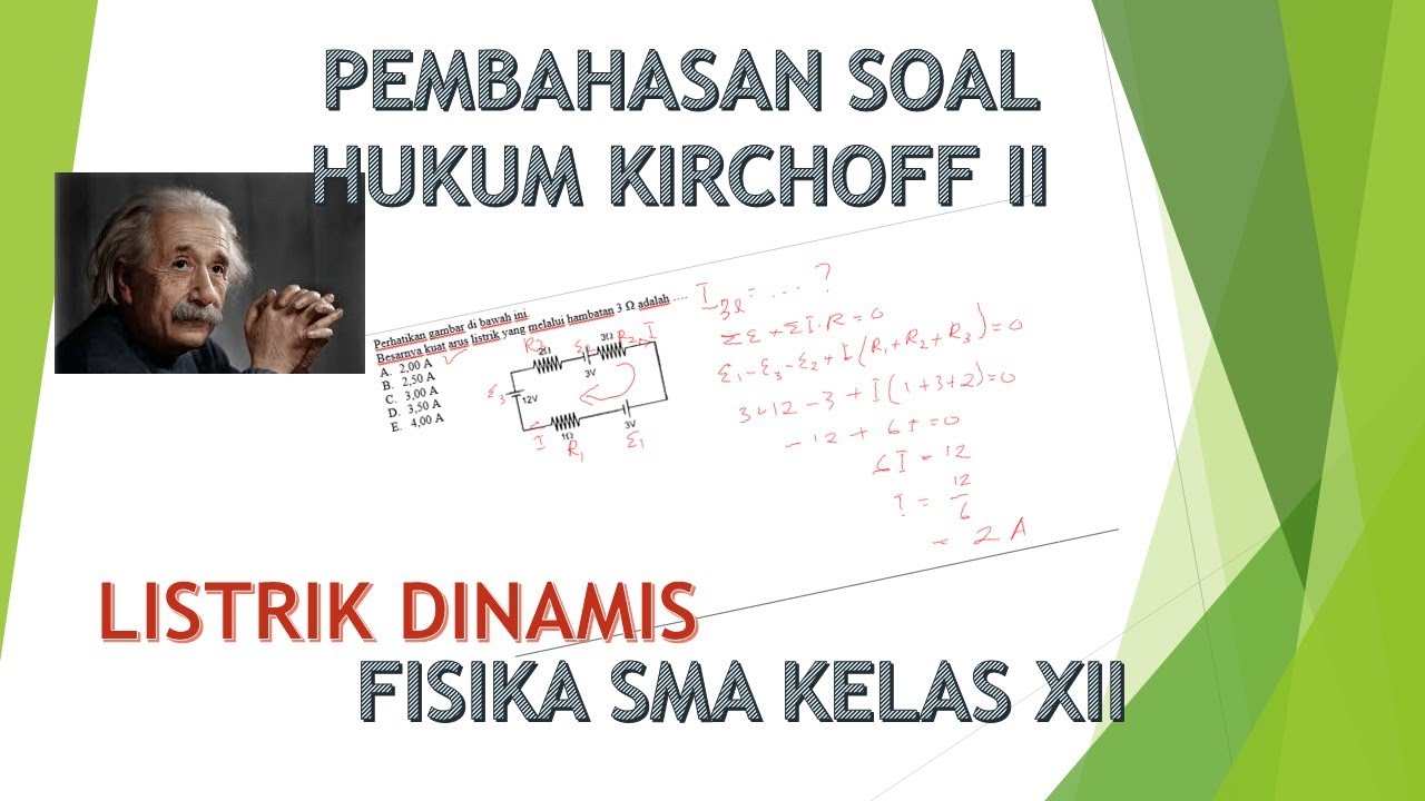 HUKUM KIRCHOFF 2 PADA RANGKAIAN 1 LOOP RANGKAIAN TERTUTUP - YouTube